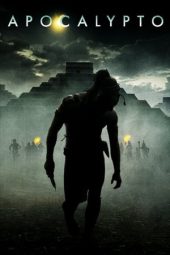 Nonton Film Apocalypto (2006)