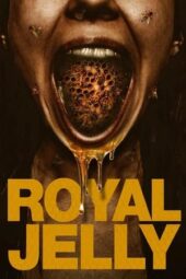 Nonton Film Royal Jelly (2021)