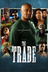 Nonton Film The Trade (2023)