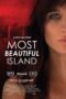 Nonton Film Most Beautiful Island (2017)