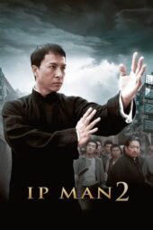 Nonton Film Ip Man 2 (2010)