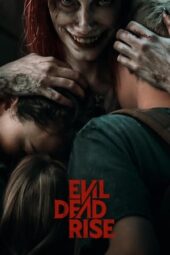 Nonton Film Evil Dead Rise (2023)