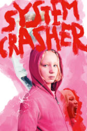 Nonton Film System Crasher (2019)