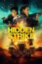 Nonton Film Hidden Strike (2023)