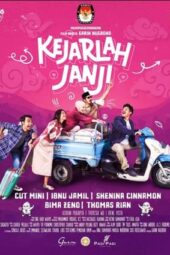 Nonton Film Kejarlah Janji (2024)