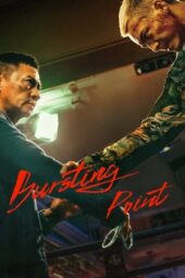 Nonton Film Bursting Point (2023)