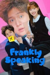 Nonton Film Frankly Speaking (2024)