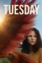 Nonton Film Tuesday (2023)