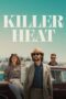 Nonton Film Killer Heat (2024)