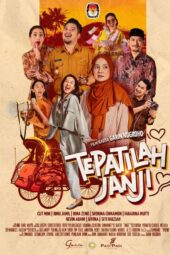 Nonton Film Tepatilah Janji (2024)