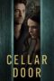 Nonton Film Cellar Door (2024)