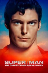 Nonton Film Super/Man: The Christopher Reeve Story (2024)